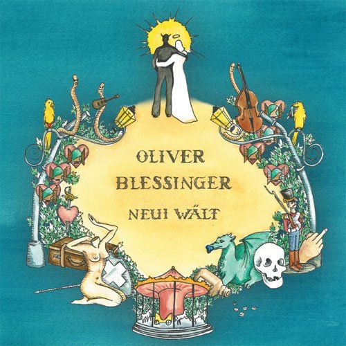 CD: Oliver Blessinger  - Neui Wält – Usato da THERWIL venduto da Fcbbasel