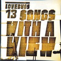 Lovebugs – 13 Songs With A View