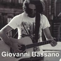 Giovanni Bassano singer/guitarist/songwriter CD