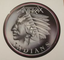 ANTHRAX: Indians 7" Pic Disc Metallica Black Sabbath Slayer