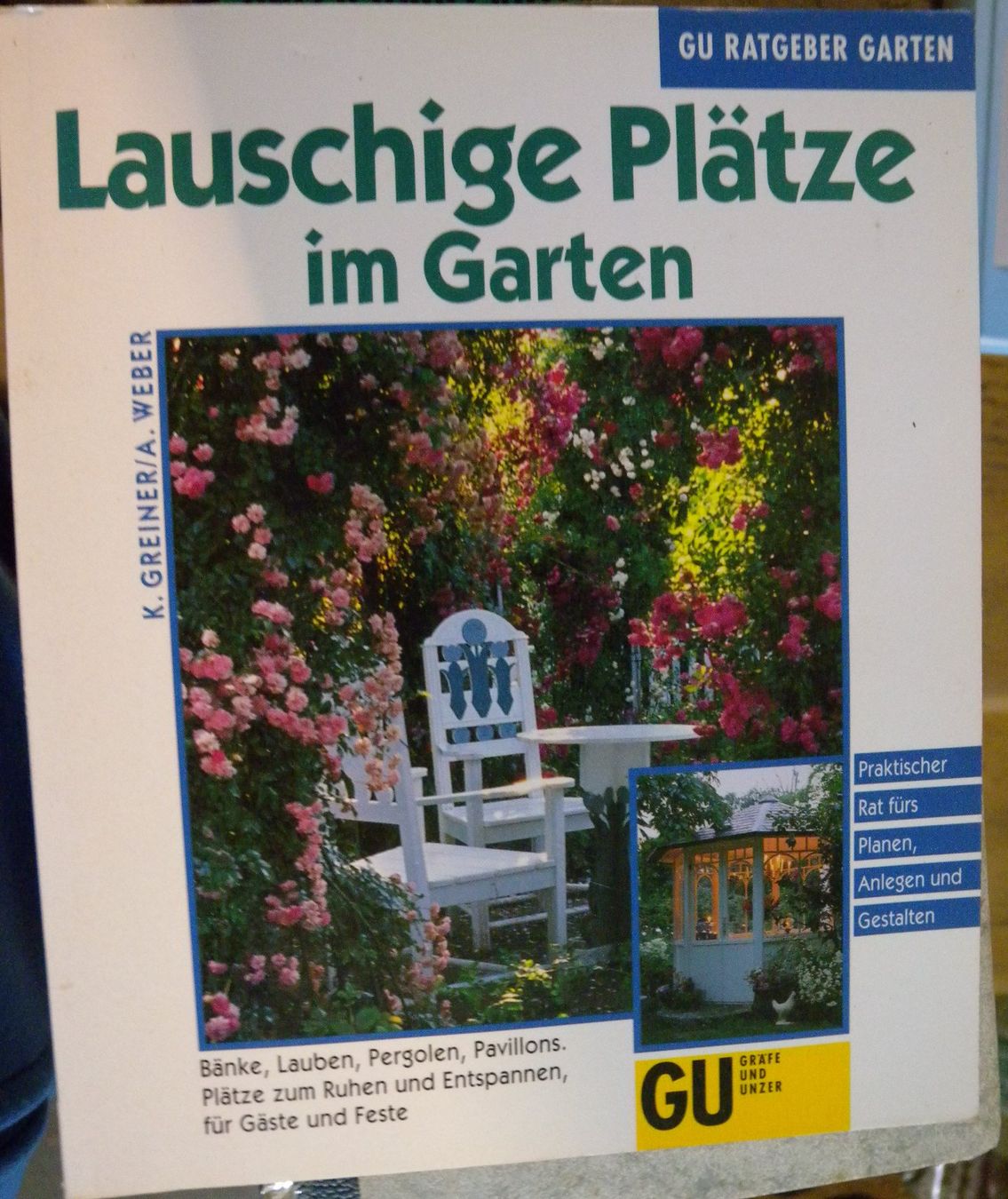 Livres: GU Ratgeber: Lauschige Plätze im Garten – D'occasion à Hauenstein par davia72