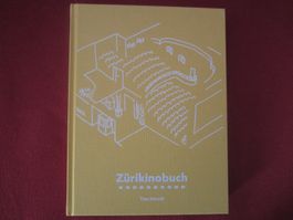 Zürcher Kinogeschichte: Zürkinobook (Tina Schmid )
