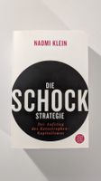 Die Schock Strategie (Naomi Klein)