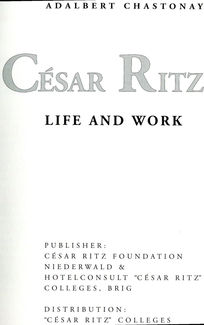 Livres: César Ritz  - Life and Work – D'occasion à Les Avants par Jaman7 1