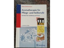 Aromatherapie für Pflege &Heilberufe neu