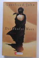 Das fünfte Wort, Gottfried John, Ullstein, Taschenbuch