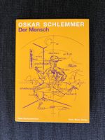 Oskar Schlemmer - Der Mensch