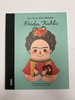 Kinderbuch Frida Kahlo Little People BIG DREAMS (Deutsch)