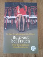Burn-out bei Frauen von Herbert Freudenberger/Gail North