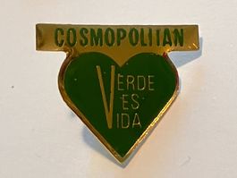 1 Pin Cosmopolitan Verde Ves Vida