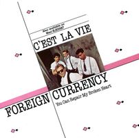 Foreign Currency – C'est la vie (7")