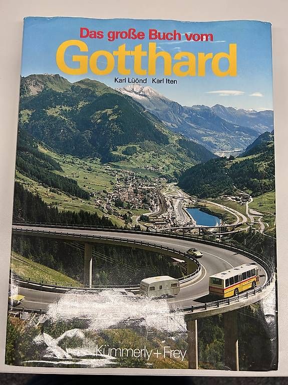 Livres: Das grosse Buch vom Gotthard  – D'occasion à Bauen par tho_b9hw