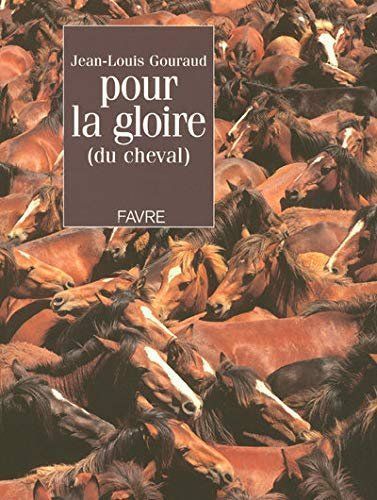 Libri: Pour la gloire (du cheval) – Usato da Neuchâtel venduto da Dualseele