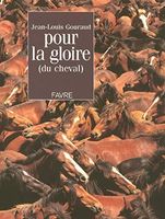 Pour la gloire (du cheval)