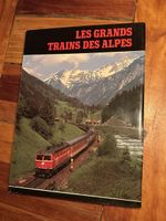 Les grands trains des Alpes