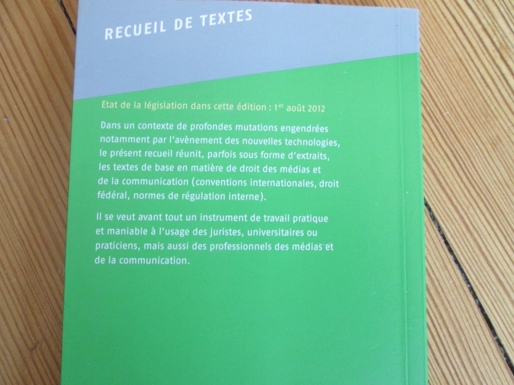 Libri: Droit de la communication - Recueil de textes – Usato da Neuchâtel venduto da Dualseele 3