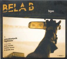 Bela B. & Smokestack Lightnin' – Bye (Die Ärzte)