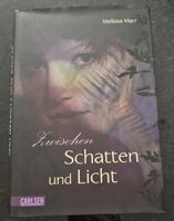 Zwischen Schatten und Licht - Melissa Marr gebundene Ausgabe