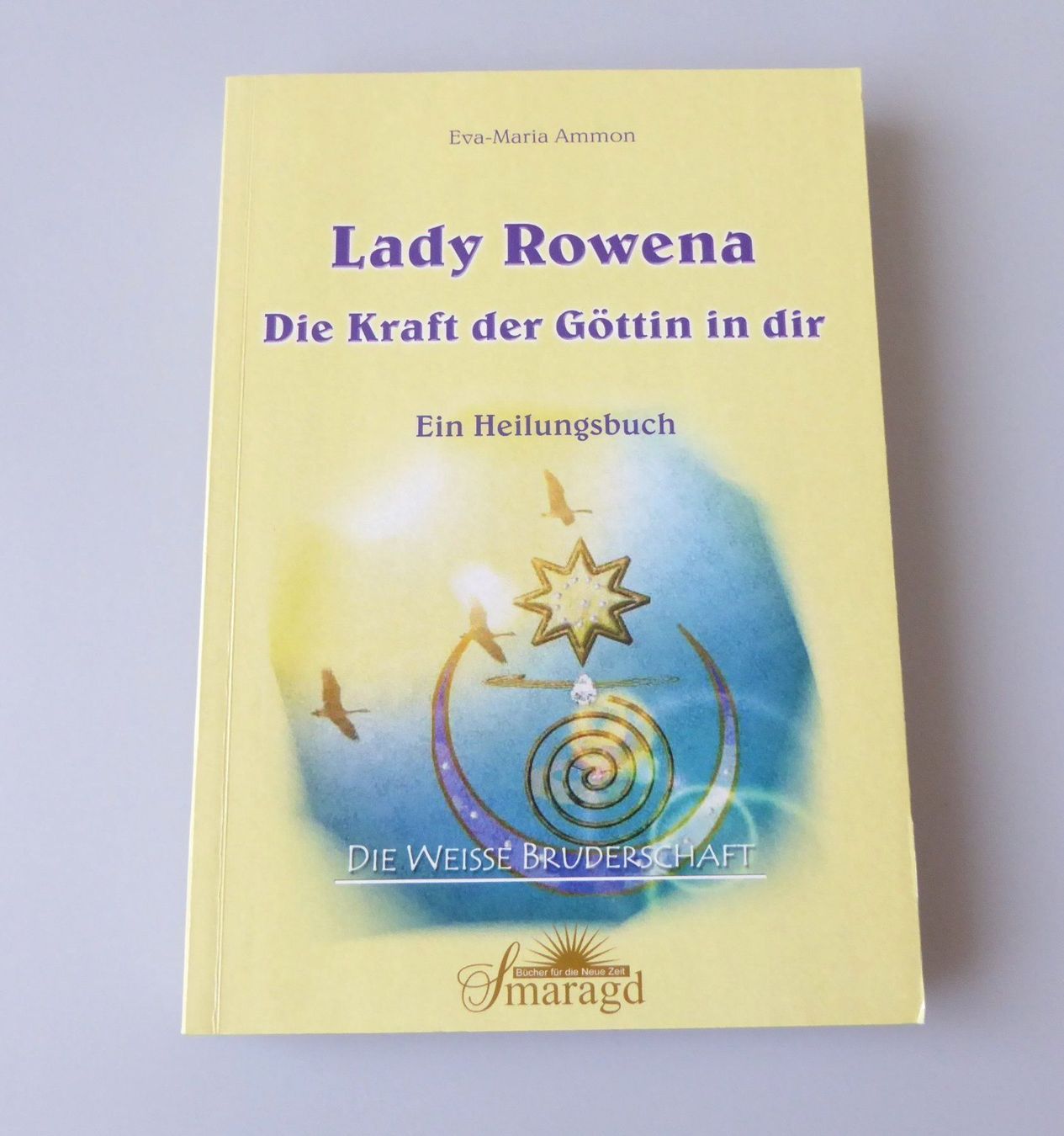 Libri: Lady Rowena - Ein Heilungsbuch – Usato da Mauren venduto da Yeelen