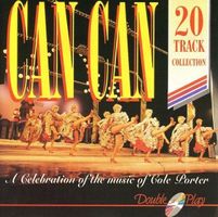 Cole Porter - inc "Night and Day", "I Love Paris", "Can Can"