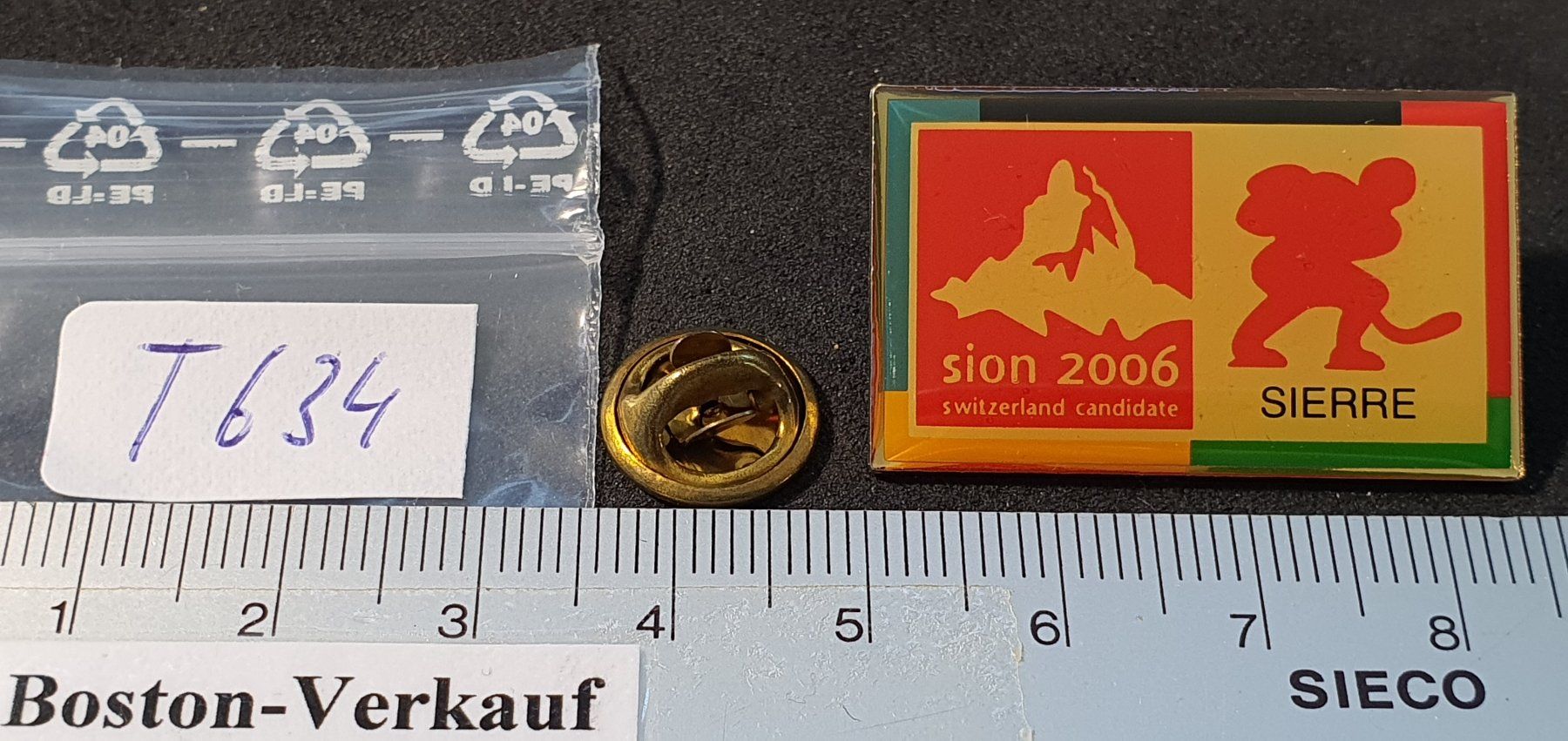 Placchette & Badge: T634 - Pin Sion 2006 Switzerland Candidate / SIERRE – Usato da Reinach BL venduto da Boston-Verkauf 2
