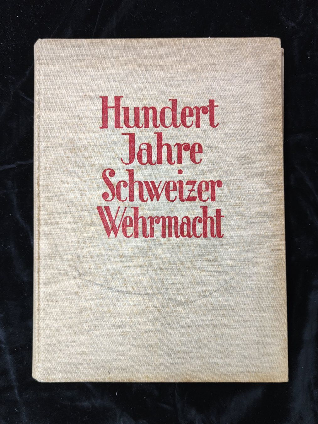 Schweizer Armee Uniformi: Buch, Hundert Jahre Schweizer Wehrmacht – Difettoso da Bauma venduto da SwissMilitaria