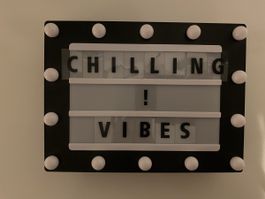 Leuchttafel Chilling vibes