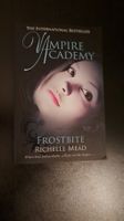 Vampire Academy #2 Frostbite von Richelle Mead