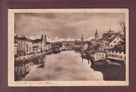 ZÜRICH und die Alpen - 1915