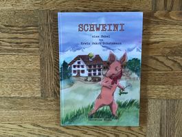 Schweini Fabel von Erwin Jakob Schatzmann illustriert Chr...