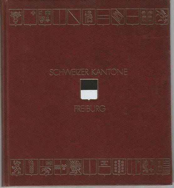 Livres: Schweizer Kantone Freiburg – D'occasion à Bern par Grindelwaldaus