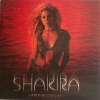 SHAKIRA - WHENEVER, WHEREVER