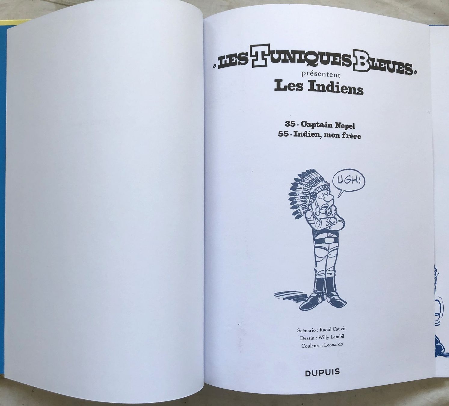 Fumetti: Les Tuniques Bleues présentent - 4 - Les Indiens – Usato da Schaffhausen venduto da durruti 2