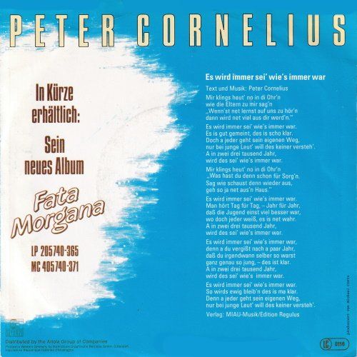 Dischi in vinile: Cornelius Peter - Es wird immer sei, wie's immer war (7") – Usato da Romanshorn venduto da and_2nf7