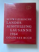 Schweizerische Landesausstellung 1964, Goldenes Buch