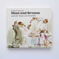 Mimi und Brumm und die Tante aus Amerika