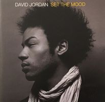 David Jordan - Set the mood