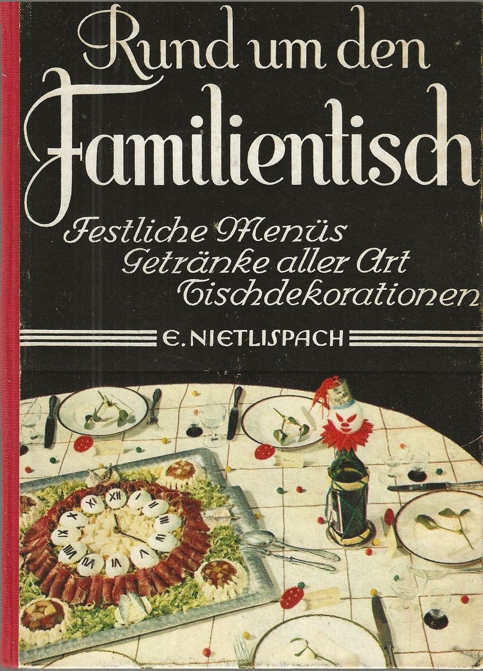 Libri: Rund um den Familientisch 1947 – Usato da Bern venduto da Grindelwaldaus