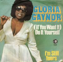 Gloria Gaynor  --  Do it yourself  Single7