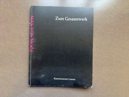 Zum Gesamtwerk – Kunstmuseum Luzern