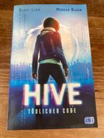 HIVE; tödlicher Code