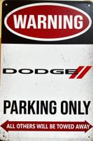 Dodge Parking Only Blechschild Englisch RAM Charger USA V8