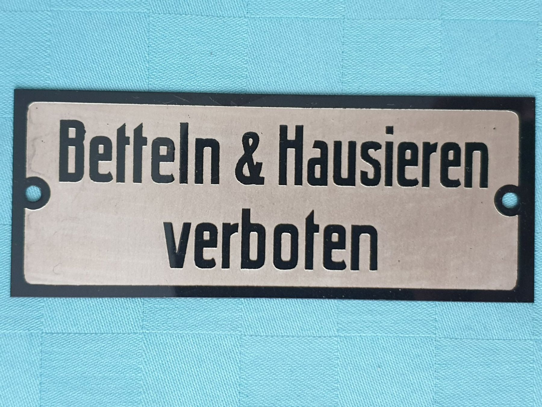 Insegne: Schild Betteln & Hausieren verboten – Usato da Mörschwil venduto da spirspi