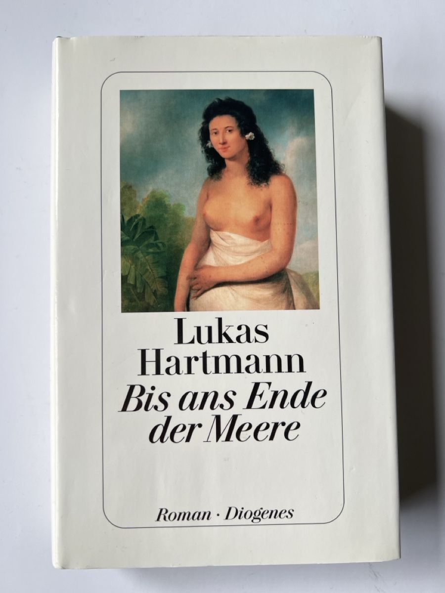 Libri: Lukas Hartmann Bis ans Ende der Meere – Usato da Luzern venduto da nochnichtaltpapier