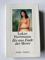 Lukas Hartmann Bis ans Ende der Meere