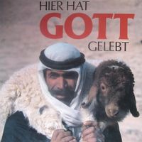 HIER HAT GOTT GELEBT