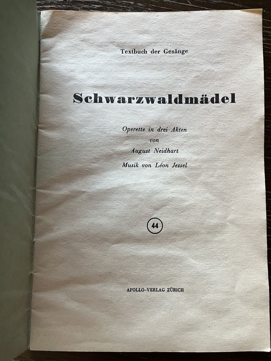 Libri: Schwarzwaldmädel Operetten-Textbuch 1946 – Usato da Winterthur venduto da Mmagu 1