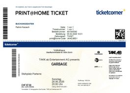 1 Ticket: Garbage (Stehplatz, Volkshaus Zürich 28.6.2026)