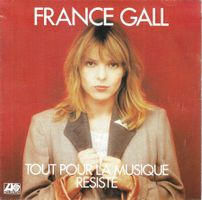 France Gall - Tout pour la musique