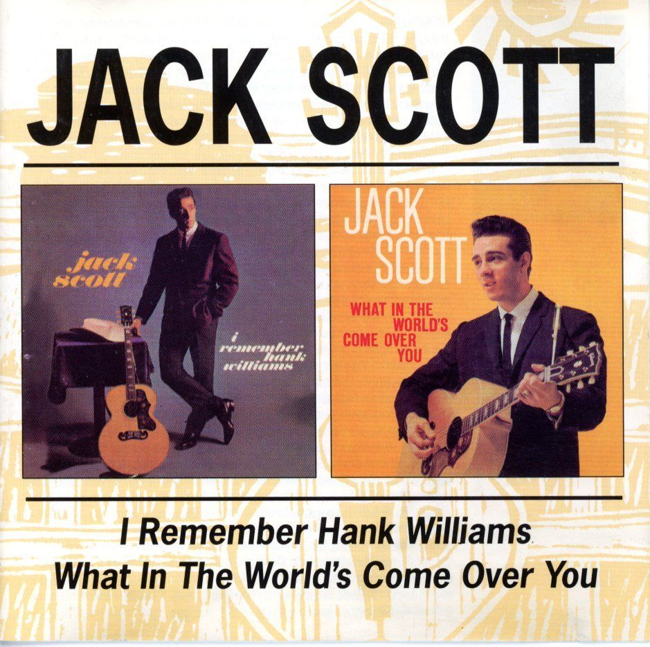 CDs: CD - JACK SCOTT I Remember Hank Williams & What In The World – Neu (gemäss Beschreibung) aus Morges von evnocha3